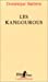Bild des Verkufers fr Les Kangourous [FRENCH LANGUAGE - Soft Cover ] zum Verkauf von booksXpress