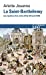 Seller image for La Saint-Barthélemy [FRENCH LANGUAGE - Soft Cover ] for sale by booksXpress