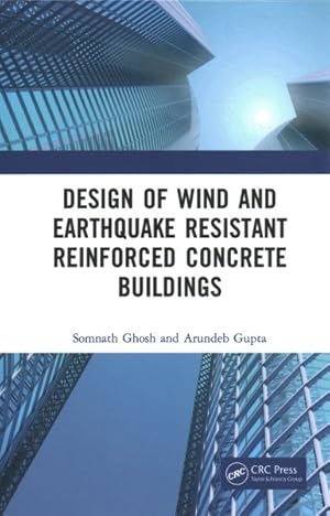 Seller image for Design of Wind and Earthquake Resistant Reinforced Cement Concrete Buildings for sale by GreatBookPrices