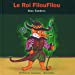 Seller image for Le Roi FilouFilou (French Edition) [FRENCH LANGUAGE - No Binding ] for sale by booksXpress