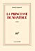Image du vendeur pour La Princesse de Mantoue - Grand Prix de l'Académie française 2002 [FRENCH LANGUAGE - Soft Cover ] mis en vente par booksXpress