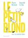 Seller image for Le petit blond avec un mouton blanc (French Edition) [FRENCH LANGUAGE - No Binding ] for sale by booksXpress