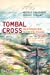 Bild des Verkufers fr Tombal Cross (French Edition) [FRENCH LANGUAGE - Soft Cover ] zum Verkauf von booksXpress