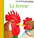 Image du vendeur pour Mes Premieres Decouvertes: La Ferme (French Edition) [FRENCH LANGUAGE - Hardcover ] mis en vente par booksXpress