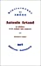 Seller image for Antonin Artaud: Le theatre et le retour aux sources : une approche anthropologique (Bibliotheque des idees) (French Edition) [FRENCH LANGUAGE - Soft Cover ] for sale by booksXpress