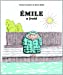 Image du vendeur pour Emile a froid [FRENCH LANGUAGE - No Binding ] mis en vente par booksXpress