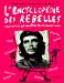 Image du vendeur pour L'encyclopédie des rebelles [FRENCH LANGUAGE - Hardcover ] mis en vente par booksXpress