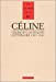 Imagen del vendedor de Céline et l'actualité littéraire, 1957-1961 [FRENCH LANGUAGE - Soft Cover ] a la venta por booksXpress