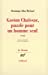 Seller image for Gaston Chaissac: Puzzle pour un homme seul (Le chemin) (French Edition) [FRENCH LANGUAGE - Soft Cover ] for sale by booksXpress