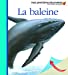 Immagine del venditore per Mes Premieres Decouvertes: La Baleine (French Edition) [FRENCH LANGUAGE - No Binding ] venduto da booksXpress