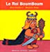 Immagine del venditore per La roi BoumBoum [FRENCH LANGUAGE - No Binding ] venduto da booksXpress