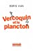 Imagen del vendedor de Vercoquin et le plancton [FRENCH LANGUAGE - Soft Cover ] a la venta por booksXpress