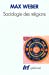 Image du vendeur pour Sociologie des religions (French Edition) [FRENCH LANGUAGE - Soft Cover ] mis en vente par booksXpress