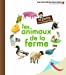 Immagine del venditore per Les animaux de la ferme [FRENCH LANGUAGE - Hardcover ] venduto da booksXpress