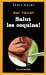 Seller image for Salut Les Coquins (Serie Noire 1) (English and French Edition) [FRENCH LANGUAGE - Soft Cover ] for sale by booksXpress