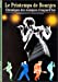 Image du vendeur pour Le printemps de bourges(chroniques des musiques d'aujourd'hui) (French Edition) [FRENCH LANGUAGE - Soft Cover ] mis en vente par booksXpress