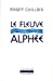 Seller image for Le fleuve Alphée [FRENCH LANGUAGE - Soft Cover ] for sale by booksXpress
