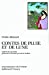 Imagen del vendedor de Contes de pluie et de lune [FRENCH LANGUAGE - Soft Cover ] a la venta por booksXpress