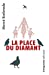 Bild des Verkufers fr La place du Diamant (French Edition) [FRENCH LANGUAGE - Soft Cover ] zum Verkauf von booksXpress