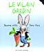 Image du vendeur pour Le vilain gredin [FRENCH LANGUAGE - No Binding ] mis en vente par booksXpress