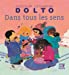 Seller image for Dans tous les sens (French Edition) [FRENCH LANGUAGE - No Binding ] for sale by booksXpress