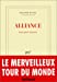 Image du vendeur pour Alliance: Conte pour Laurence (French Edition) [FRENCH LANGUAGE - Soft Cover ] mis en vente par booksXpress