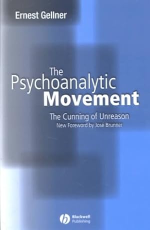 Seller image for Psychoanalytic Movement : The Cunning of Unreason for sale by GreatBookPricesUK