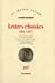 Seller image for Lettres choisies((1940-1977)) (French Edition) [FRENCH LANGUAGE - Soft Cover ] for sale by booksXpress