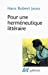 Seller image for Pour une herméneutique littéraire [FRENCH LANGUAGE - Soft Cover ] for sale by booksXpress