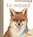 Image du vendeur pour Le renard (French Edition) [FRENCH LANGUAGE - No Binding ] mis en vente par booksXpress