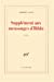 Image du vendeur pour Supplement Aux Mensonges D'Hilda: Roman [FRENCH LANGUAGE - Soft Cover ] mis en vente par booksXpress
