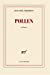 Image du vendeur pour Pollen (French Edition) [FRENCH LANGUAGE - Soft Cover ] mis en vente par booksXpress