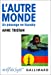 Seller image for L'autre monde [FRENCH LANGUAGE - Soft Cover ] for sale by booksXpress