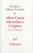 Seller image for Albert Camus, editorialiste a l'Express: Mai 1955-fevrier 1956 (Cahiers Albert Camus) (French Edition) [FRENCH LANGUAGE - Soft Cover ] for sale by booksXpress