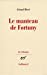 Image du vendeur pour Le manteau de Fortuny (Le Chemin) (French Edition) [FRENCH LANGUAGE - Soft Cover ] mis en vente par booksXpress