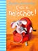 Seller image for C'est le néléchat ! [FRENCH LANGUAGE - Soft Cover ] for sale by booksXpress