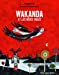 Imagen del vendedor de Wakanda et les rêves volés [FRENCH LANGUAGE - No Binding ] a la venta por booksXpress