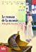 Bild des Verkufers fr Le roman de la momie [FRENCH LANGUAGE - Soft Cover ] zum Verkauf von booksXpress