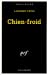 Bild des Verkufers fr Chien Froid (Serie Noire 1) (English and French Edition) [FRENCH LANGUAGE - Soft Cover ] zum Verkauf von booksXpress