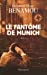 Image du vendeur pour Le fantome de Munich (French Edition) [FRENCH LANGUAGE - Soft Cover ] mis en vente par booksXpress