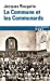 Bild des Verkufers fr La Commune et les Communards [FRENCH LANGUAGE - Soft Cover ] zum Verkauf von booksXpress