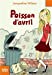 Immagine del venditore per Poisson D Avril (Folio Junior) (English and French Edition) [FRENCH LANGUAGE - Soft Cover ] venduto da booksXpress