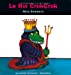 Image du vendeur pour Le Roi Cokcrok [FRENCH LANGUAGE - Hardcover ] mis en vente par booksXpress
