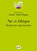 Bild des Verkufers fr art et éthique ; perspectives anglo-saxonnes [FRENCH LANGUAGE - Soft Cover ] zum Verkauf von booksXpress