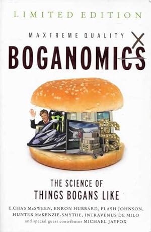Seller image for Boganomics : The Science Of Things Bogans Like for sale by Leura Books