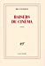 Seller image for Baisers de cinéma - Prix Fémina 2007 [FRENCH LANGUAGE - Soft Cover ] for sale by booksXpress