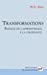 Bild des Verkufers fr Transformations (French Edition) [FRENCH LANGUAGE - Soft Cover ] zum Verkauf von booksXpress