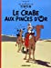 Image du vendeur pour Les Aventures de Tintin Tome 09 : Le Crabe aux Pinces D'or (French) (French Edition) [FRENCH LANGUAGE - Hardcover ] mis en vente par booksXpress