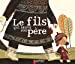 Seller image for Le fils qui sauva son pere [FRENCH LANGUAGE - Soft Cover ] for sale by booksXpress