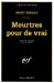 Seller image for Meurtres Pour de Vrai (Serie Noire 1) (English and French Edition) [FRENCH LANGUAGE] Mass Market Paperback for sale by booksXpress